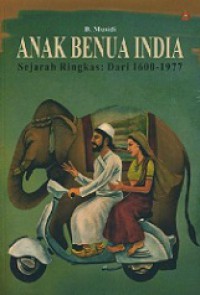 Anak Benua India: Sejarah Ringkas dari 1600-1977