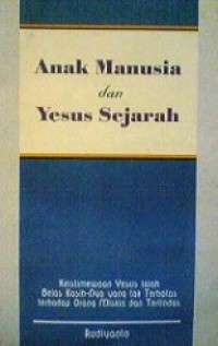 Anak Manusia dan Yesus Sejarah