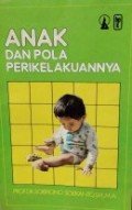 Anak dan Pola Perikelakuannya