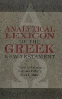 Analytical Lexicon of the Greek New Testament