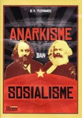 Anarkisme dan Sosialisme [Judul Asli: Anarchism and Socialism]