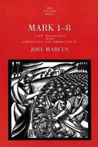 Mark 1-8: A New Translation with Introduction and Commentary