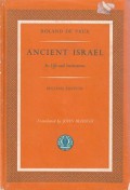 Ancient Israel: Its Life and Institutions