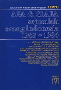 Apa & Siapa Sejumlah Orang Indonesia 1983-1984