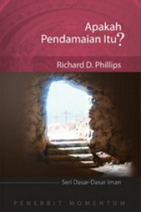 Apakah Pendamaian Itu? [Judul asli: What is the Atonement?]