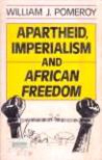 Apartheid, Imperialism and African Freedom