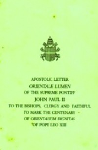 Apostolic Letter 'Orientale Lumen'