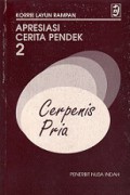 Apresiasi Cerita Pendek II: Cerpenis Pria