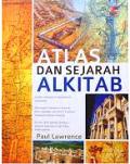 Atlas dan Sejarah Alkitab [Judul asli: The Lion of Bible History]