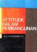 Attitude Dalam Pembangunan