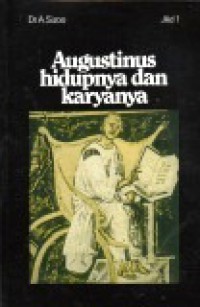 Augustinus, Hidupnya dan Karyanya [Judul asli: Augustinus]