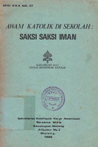 Awam Katolik di Sekolah: Saksi-saksi Iman