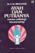 Ayah dan Putranya: Sorotan Psikologi Fenomenologi