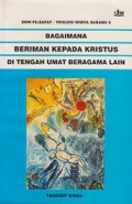 Bagaimana Beriman Kepada Kristus di Tengah Umat Beragama Lain