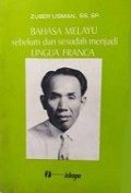 Bahasa Melayu Sebelum dan Sesudah Menjadi Lingua Franca