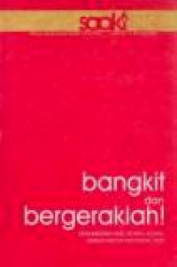 Bangkit dan Bergeraklah! Dokumentasi Hasil Sidang Agung Gereja Katolik Indonesia 2005