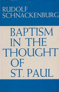 Baptism in the Thought of St. Paul