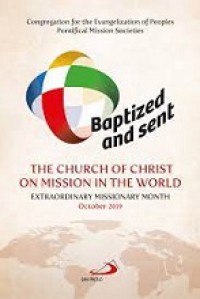 Baptist and Sent: The Church of Christ on Mission in the World