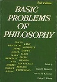 Basic Problems of Philosophy: Selected Readings with Introductions