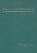 Beethoven's Compositional Choices