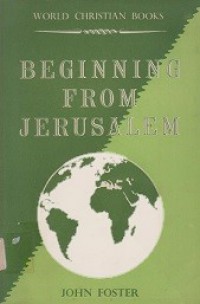 Beginning from Jerusalem: Christian Expansion Through Seventeen Centuries