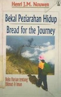 Bekal Peziarahan Hidup: Buku Harian Tentang Hikmat dan Iman