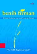 Benih Firman: 20 Materi Pendalaman Iman untuk Pribadi dan Kelompok