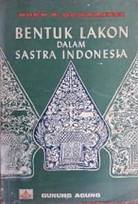 Bentuk Lakon dalam Sastra Indonesia