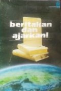 Beritakan dan Ajarkan: Garis Besar Khotbah-khotbah Menurut Tahun Gerejani [Judul asli: Preach and Teach]