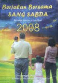 Berjalan Bersama Sang Sabda: Refleksi Harian Kitab Suci 2008