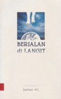 Berjalan di Langit: Sapaan dari Realitas Kehidupan