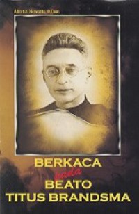 Berkaca Pada Beato Titus Brandsma