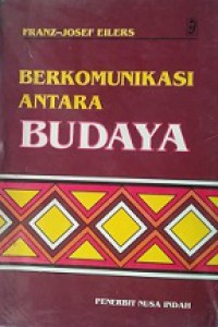 Berkomunikasi Antara Budaya [Judul asli: Communicating Between Cultures]