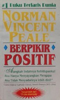 Berpikir Positif [Judul asli: The Power of Positive Thinking]