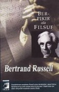 Berpikir ala Filsuf [Judul asli: The Art of Philosophizing & Other Essays]