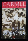 Bertahan Hidup di Gulag Indonesia [Judul asli: Surviving Indonesia's Gulag]