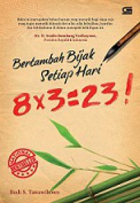 Bertambah Bijak Setiap Hari: 8x3=23