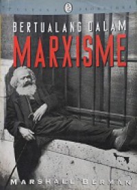 Bertualang dalam Marxisme [Judul asli: Adventures in Marxism]