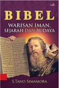 Bibel: Warisan Iman, Sejarah dan Budaya