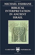 Biblical Interpretation in Ancient Israel