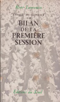 Bilan de la Premiere Session