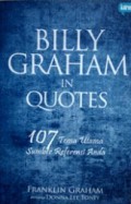 Billy Graham in Quotes: 107 Tema Utama Sumber Referensi Anda