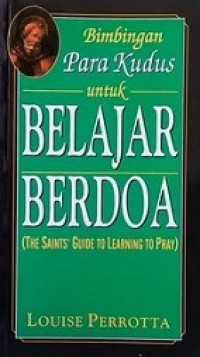 Bimbingan Para Kudus untuk Belajar Berdoa