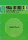 Bina Liturgia 1: Inkulturasi