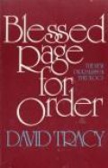 Blessed Rage for Order: The New Pluralism in Theology