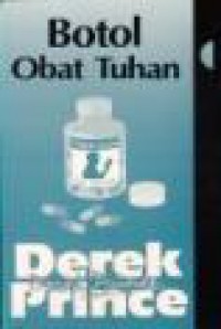 Botol Obat Tuhan [Judul asli: God's Medicine Bottle]