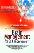 Brain Management for Self Improvement