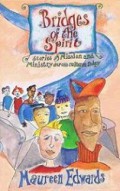 Bridges of the Spirit: Stories of Mission and Ministry Across Cultures today