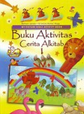 Buku Aktivitas Cerita Alkitab 1 [Judul asli: My Picture Bible Activity Book]