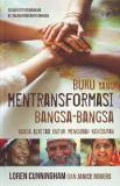 Buku yang Mentransformasi Bangsa-Bangsa: Kuasa Alkitab untuk Mengubah Kehidupan [Judul asli: The Book That Transforms Nations]